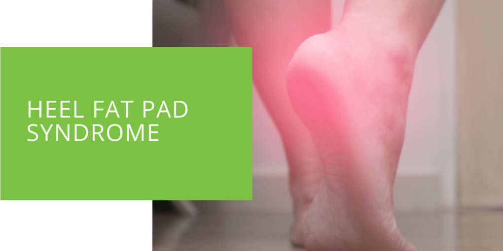 How Do You Stop Heel Fat Pad Syndrome from Progressing?