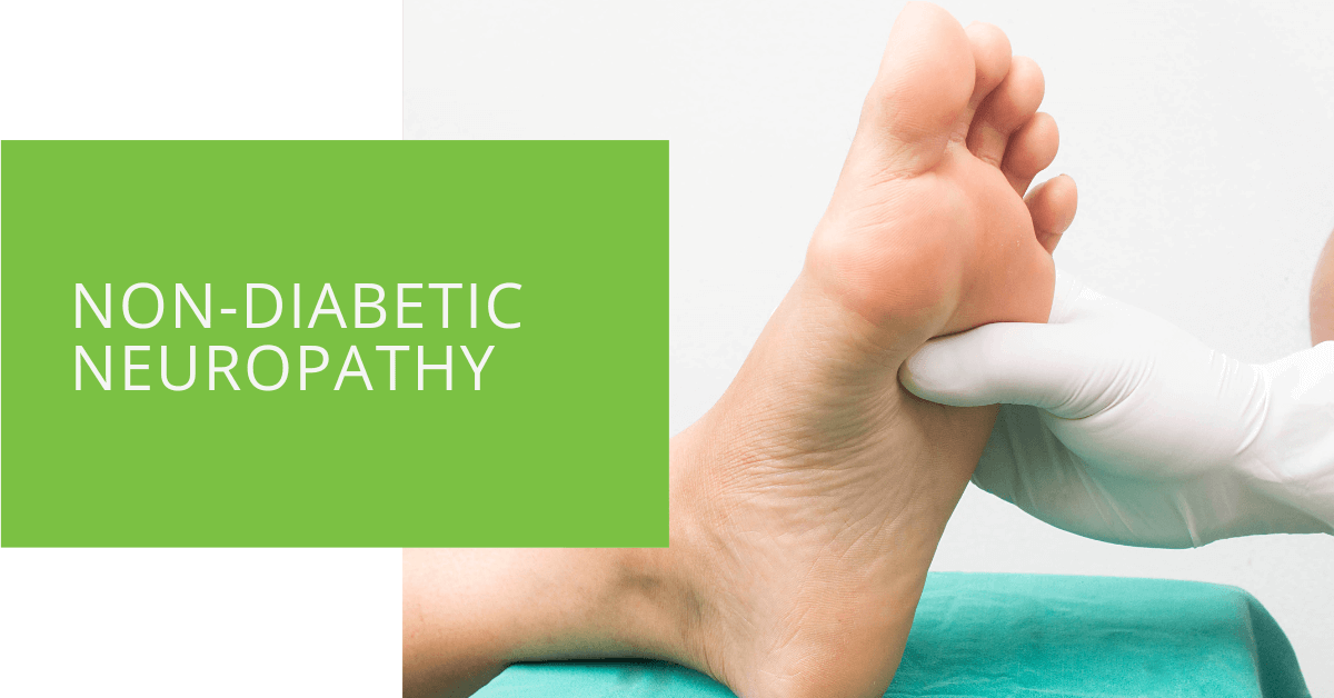 understanding-non-diabetic-neuropathy-causes-symptoms-and-treatment