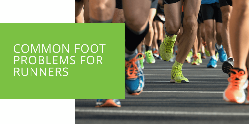 Common Foot Problems for Runners
